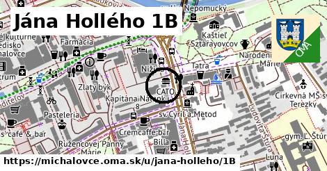 Jána Hollého 1B, Michalovce