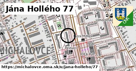 Jána Hollého 77, Michalovce