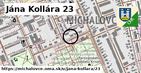 Jána Kollára 23, Michalovce