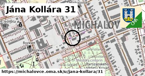 Jána Kollára 31, Michalovce