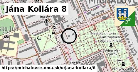 Jána Kollára 8, Michalovce