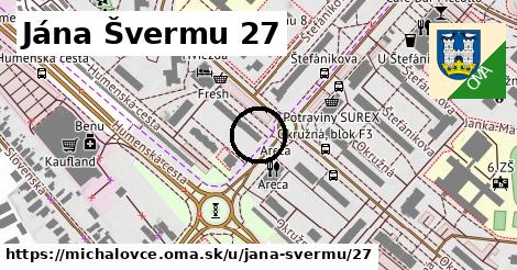 Jána Švermu 27, Michalovce