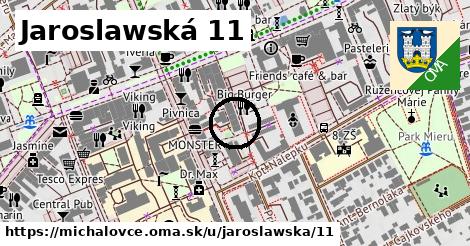 Jaroslawská 11, Michalovce