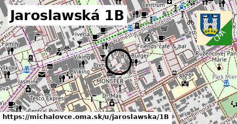 Jaroslawská 1B, Michalovce