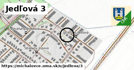 Jedľová 3, Michalovce