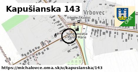 Kapušianska 143, Michalovce