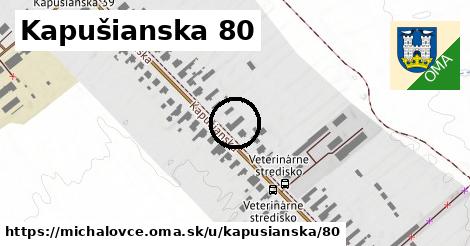 Kapušianska 80, Michalovce