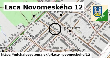 Laca Novomeského 12, Michalovce