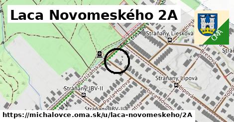 Laca Novomeského 2A, Michalovce