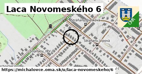 Laca Novomeského 6, Michalovce