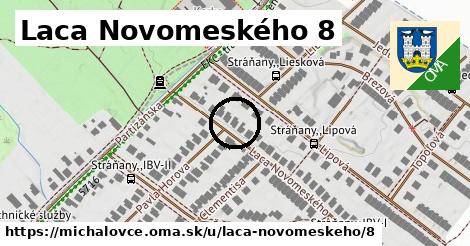 Laca Novomeského 8, Michalovce