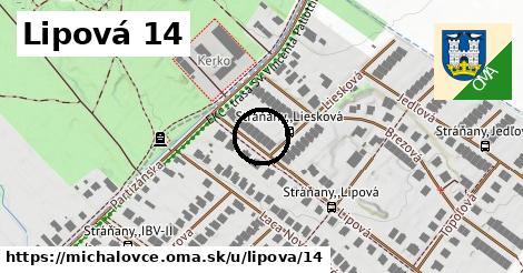 Lipová 14, Michalovce