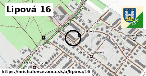 Lipová 16, Michalovce