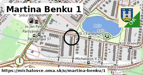 Martina Benku 1, Michalovce