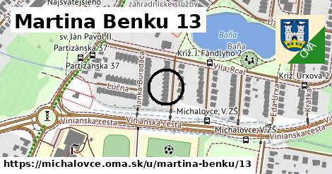 Martina Benku 13, Michalovce