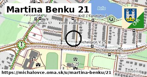 Martina Benku 21, Michalovce