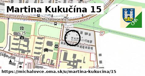 Martina Kukučína 15, Michalovce