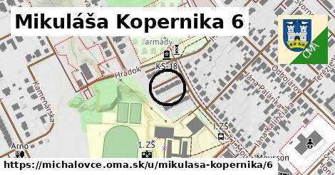 Mikuláša Kopernika 6, Michalovce