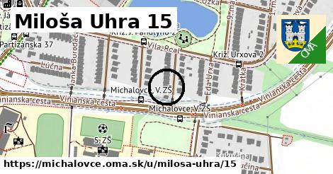 Miloša Uhra 15, Michalovce