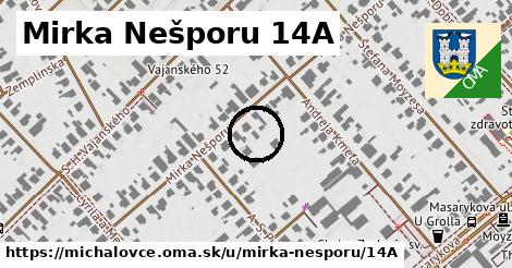 Mirka Nešporu 14A, Michalovce