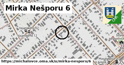 Mirka Nešporu 6, Michalovce