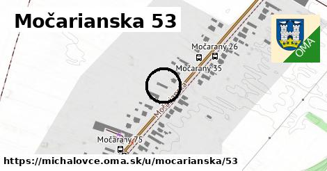 Močarianska 53, Michalovce