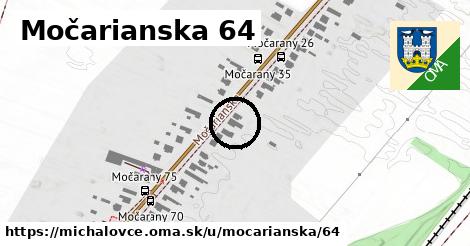 Močarianska 64, Michalovce