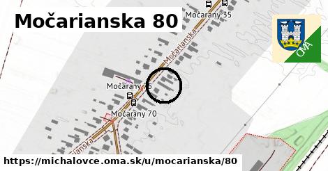 Močarianska 80, Michalovce