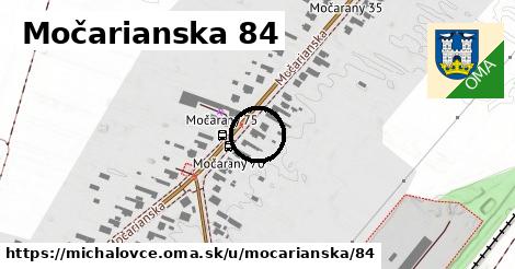 Močarianska 84, Michalovce