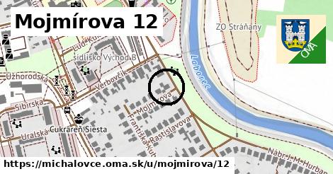 Mojmírova 12, Michalovce