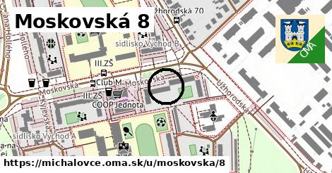 Moskovská 8, Michalovce