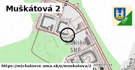 Muškátová 2, Michalovce