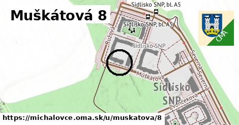 Muškátová 8, Michalovce