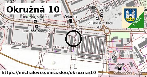 Okružná 10, Michalovce