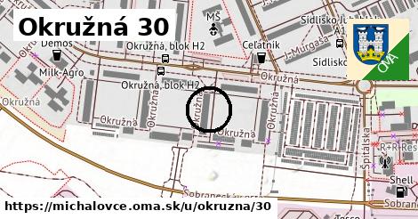 Okružná 30, Michalovce