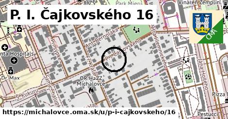 P. I. Čajkovského 16, Michalovce