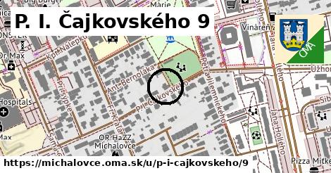 P. I. Čajkovského 9, Michalovce