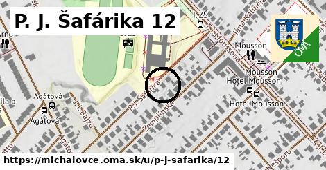 P. J. Šafárika 12, Michalovce