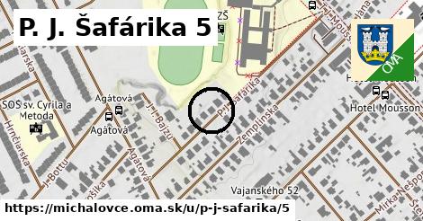 P. J. Šafárika 5, Michalovce