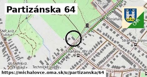 Partizánska 64, Michalovce