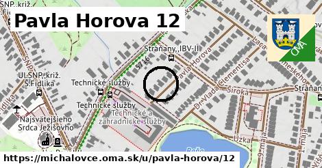 Pavla Horova 12, Michalovce