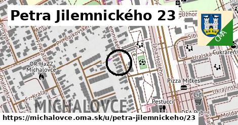 Petra Jilemnického 23, Michalovce