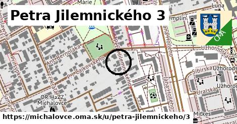 Petra Jilemnického 3, Michalovce