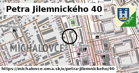 Petra Jilemnického 40, Michalovce