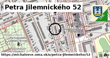 Petra Jilemnického 52, Michalovce