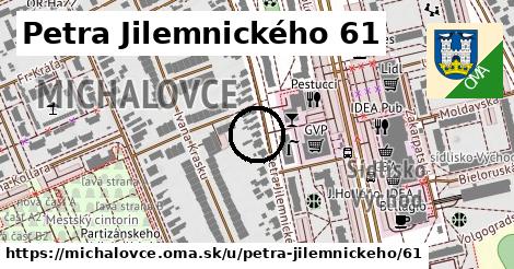 Petra Jilemnického 61, Michalovce