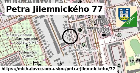 Petra Jilemnického 77, Michalovce