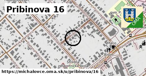 Pribinova 16, Michalovce