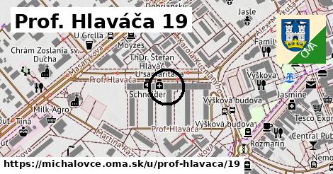 Prof. Hlaváča 19, Michalovce