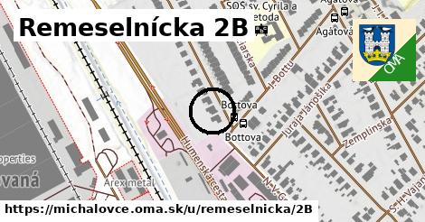 Remeselnícka 2B, Michalovce